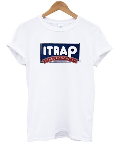 Itrap Yeneuroscrilla T Shirt KM