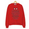 I’m Not Saying I’m Spiderman Sweatshirt KM