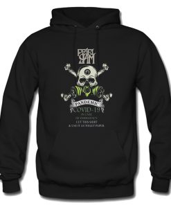 Pretty Pearl Jam 2020 Pandemic Covid-19 In Case Hoodie KM