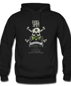 Pretty Pearl Jam 2020 Pandemic Covid-19 In Case Hoodie KM