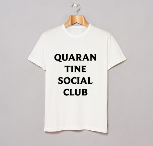 Quarantine Social Club T-Shirt KM