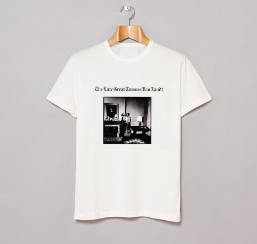 Townes Van Zandt The Late Great 1972 T-Shirt KM