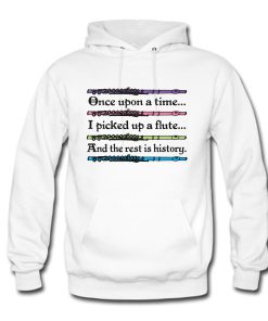 once upon a time, i picked up a flute Hoodie KM