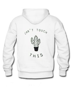 Can’t touch this cactus Hoodie KM