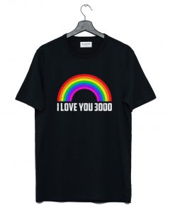 Rainbow I Love You 3000 T Shirt KM