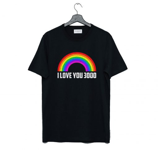 Rainbow I Love You 3000 T Shirt KM