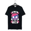 Bi til i die T Shirt Black KM