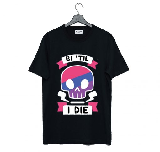 Bi til i die T Shirt Black KM