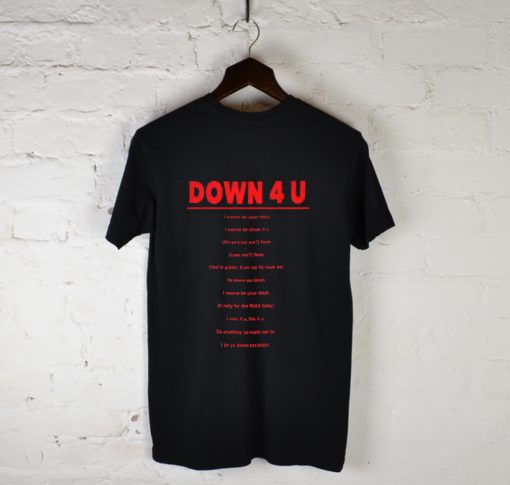 Down 4 u Ja Rule Ashanti T-Shirt Back KM