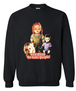 God Bless The Little People Sweatshirt (BSM)