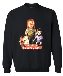 God Bless The Little People Sweatshirt (BSM)