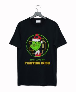 Grinch I hate people but I love my Notre Dame Fighting Irish T-Shirt KM