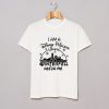 I Am A Disney Princess Unless Winterfell Needs Me T-Shirt KM