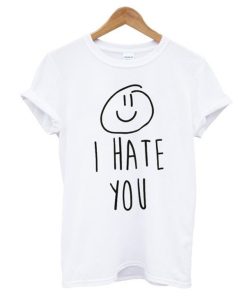 I Hate You Smiley T-Shirt KM