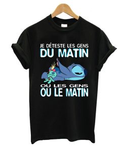 Stitch Je deteste Les gens du matin ou Les gens ou le matin T-Shirt KM
