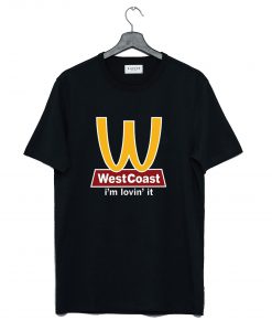 West Coast I’m Lovin’ It T-Shirt KM