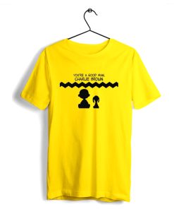 You Are A Good Man Charlie Brown Halloween T Shirt KM