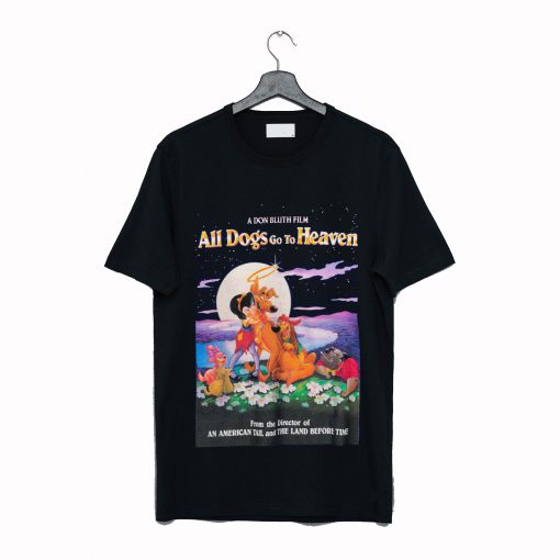 All Dogs Go To Heaven 1989 T-Shirt KM