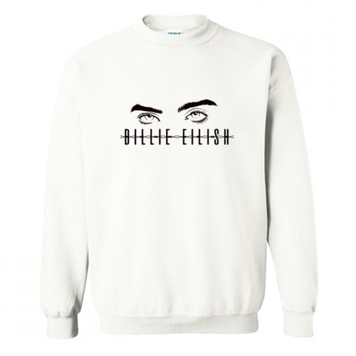 Billie Eilish The eyes Sweatshirt KM