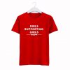 Girls Supporting Girls T Shirt KM