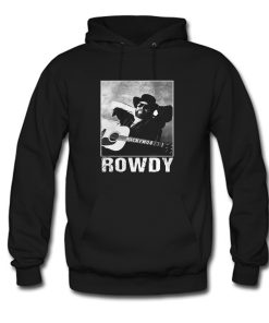 Hank Williams Jr Rowdy Hoodie KM