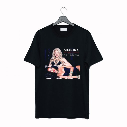 Shakira Rihanna T Shirt KM