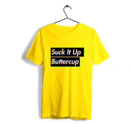 Suck It Up Buttercup T-Shirt Yellow KM