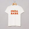 Chill babe T Shirt White KM