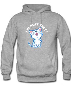 I'm Perfect Cute Cat Hoodie KM