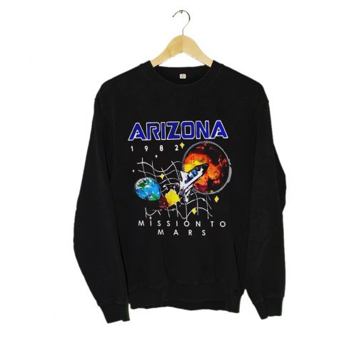 Arizona Mission To Mars Sweatshirt KM