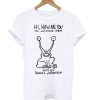 Hi How Are You Daniel Johnston The Unfinished Album T-Shirt KM