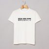 Local Girl Gang Japanese T Shirt KM