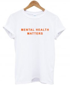 Mental Health Matters T-Shirt KM