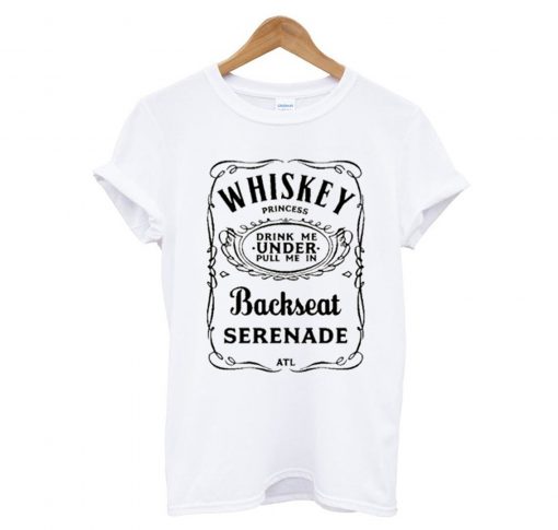 Whiskey Princess Backseat Serenade T-Shirt KM