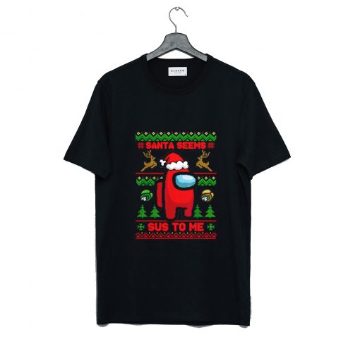 Among Us Santa seems T Shirt KM