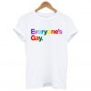 Everyone’s Gay T-Shirt KM