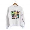 I’ve Seen Elvis Sweatshirt KM