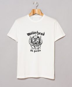 Motorhead On Parole T-Shirt KM