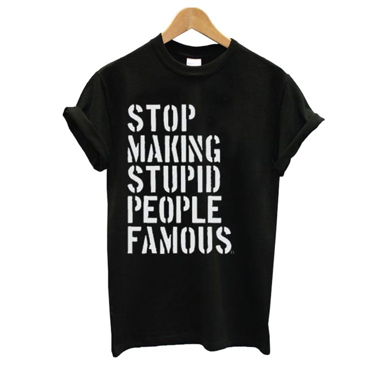 not famous shirt