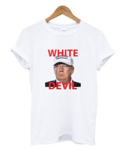White Devil Donald Trump T-Shirt KM