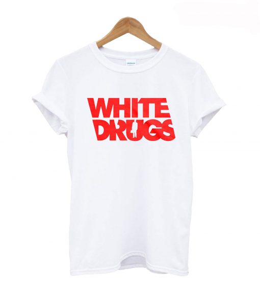 White Drugs T Shirt KM