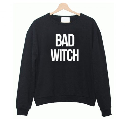 Bad Witch Sweatshirt KM