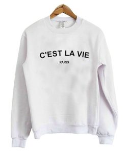 C’est La Vie Paris Sweatshirt KM