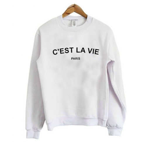 C’est La Vie Paris Sweatshirt KM