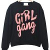 Girl Gang Sweatshirt KM