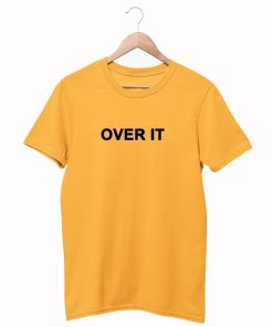 Over It Letter T-Shirt KM