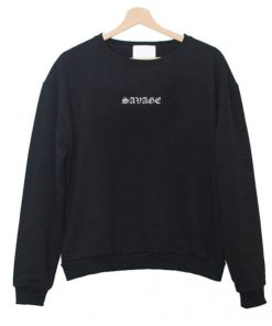 Savage Sweatshirt KM