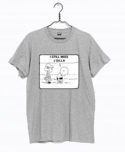 The Peanuts, I still miss J Dilla T-Shirt KM