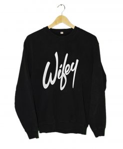 Wifey Sweatshirt KM