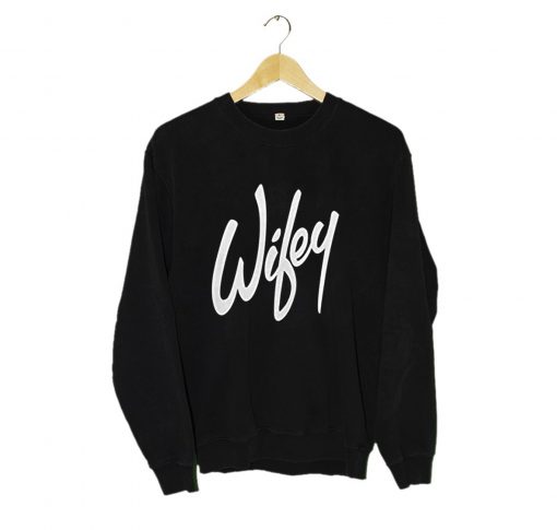 Wifey Sweatshirt KM